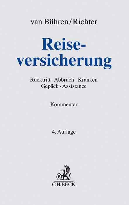 Cover: 9783406736872 | Reiseversicherung | Hubert W. van Bühren (u. a.) | Buch | XVII | 2020