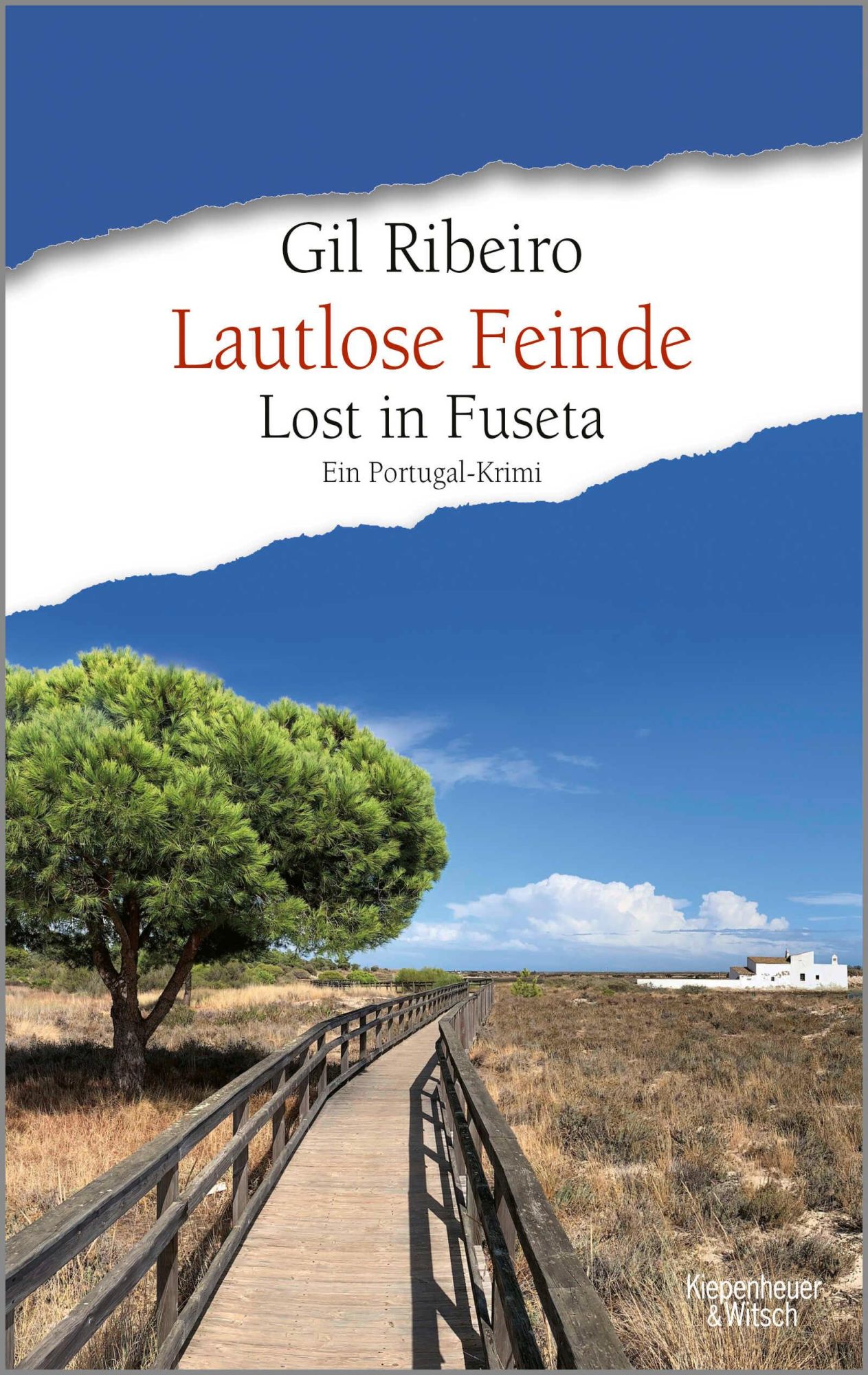 Cover: 9783462006872 | Lautlose Feinde | Lost in Fuseta. Ein Portugal-Krimi | Gil Ribeiro