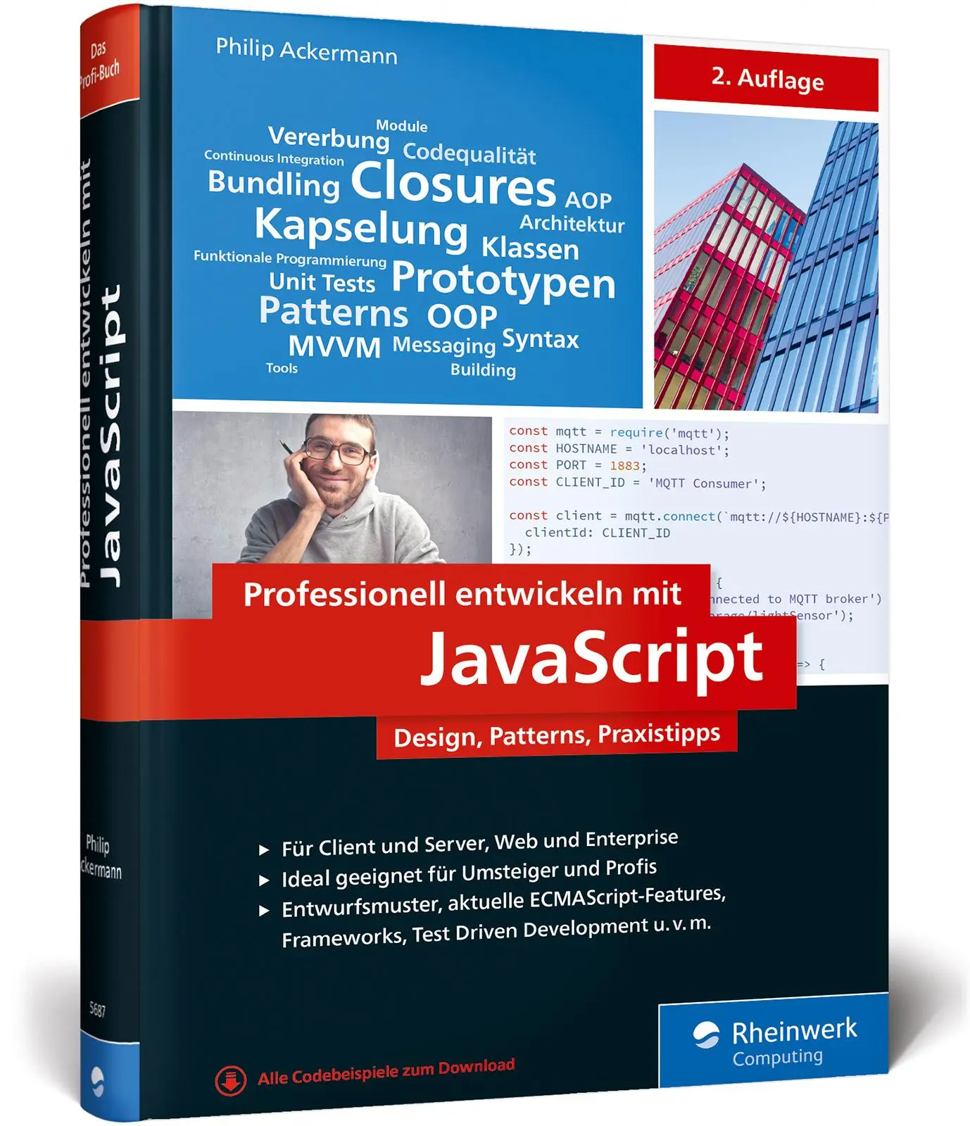 Cover: 9783836256872 | Professionell entwickeln mit JavaScript | Philip Ackermann | Buch Cover: 9783836256872 | Professionell entwickeln mit JavaScript | Philip Ackermann | Buch