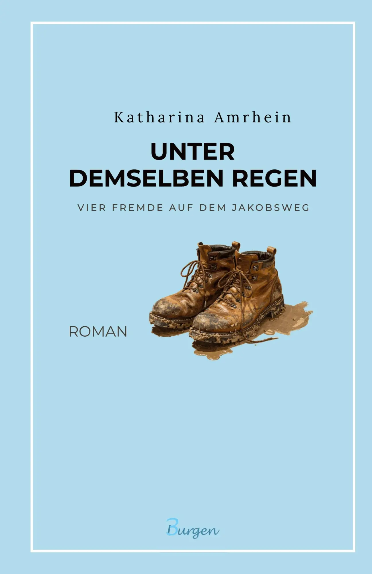 Cover: 9789925826872 | Unter demselben Regen | Katharina Amrhein | Taschenbuch | Deutsch