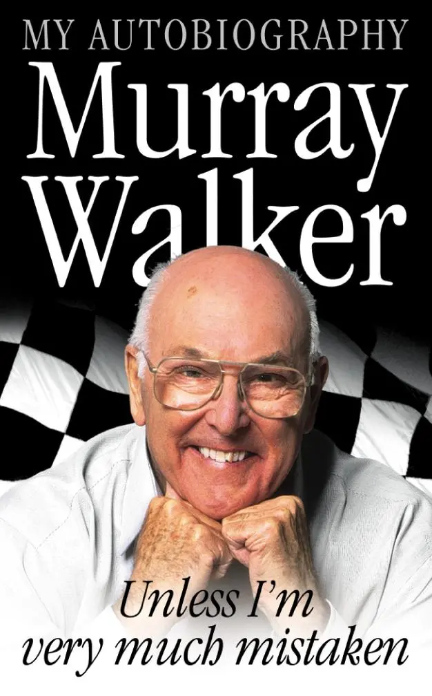 Cover: 9780007126972 | Murray Walker | Unless I'm Very Much Mistaken | Murray Walker | Buch