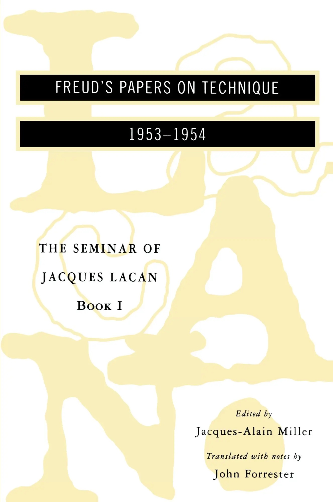 Cover: 9780393306972 | The Seminar of Jacques Lacan | Freud's Papers on Technique | Buch