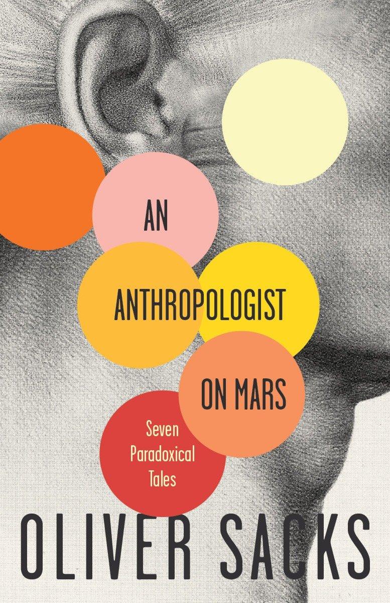 An Anthropologist on Mars | Seven Paradoxical Tales | Oliver Sacks | Taschenbuch | Englisch | 1996 | Knopf Doubleday Publishing Group | EAN 9780679756972 - Sacks, Oliver
