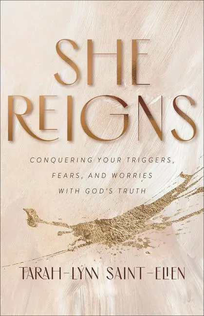 Cover: 9780800736972 | She Reigns | Tarah-Lynn Saint-Elien | Taschenbuch | Englisch | 2023
