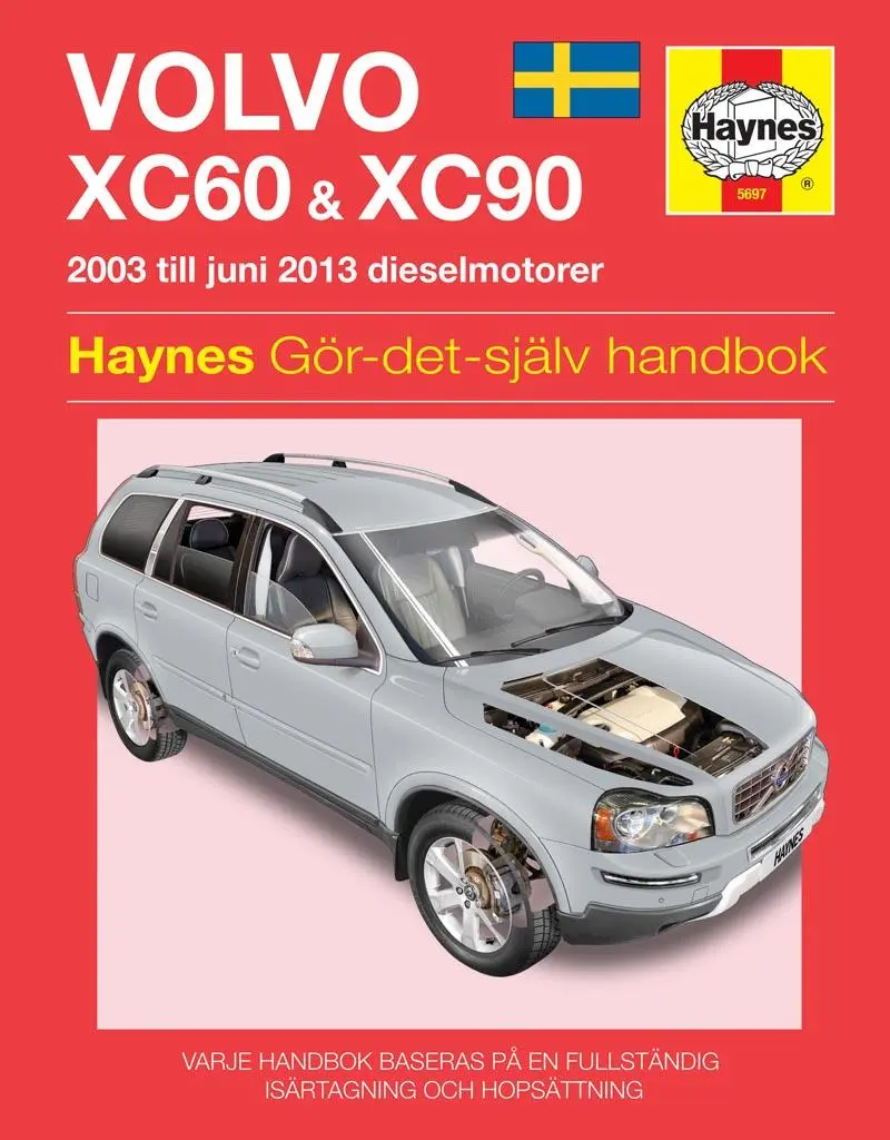 Cover: 9780857336972 | Volvo XC60 and XC90 (2003 - 2012) Haynes Repair Manual (svenske...