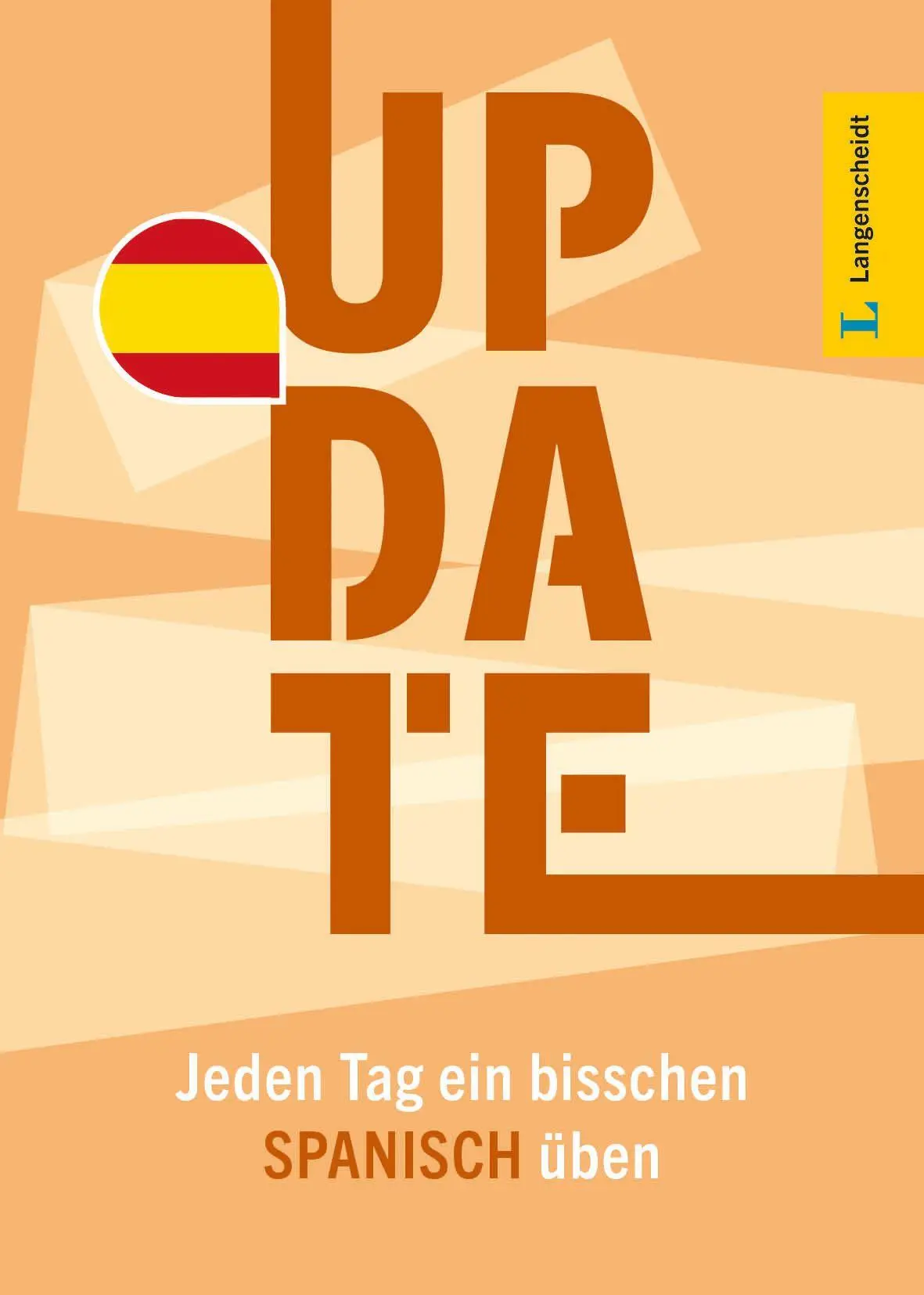 Cover: 9783125636972 | Langenscheidt Update Spanisch | Jeden Tag ein bisschen Spanisch üben
