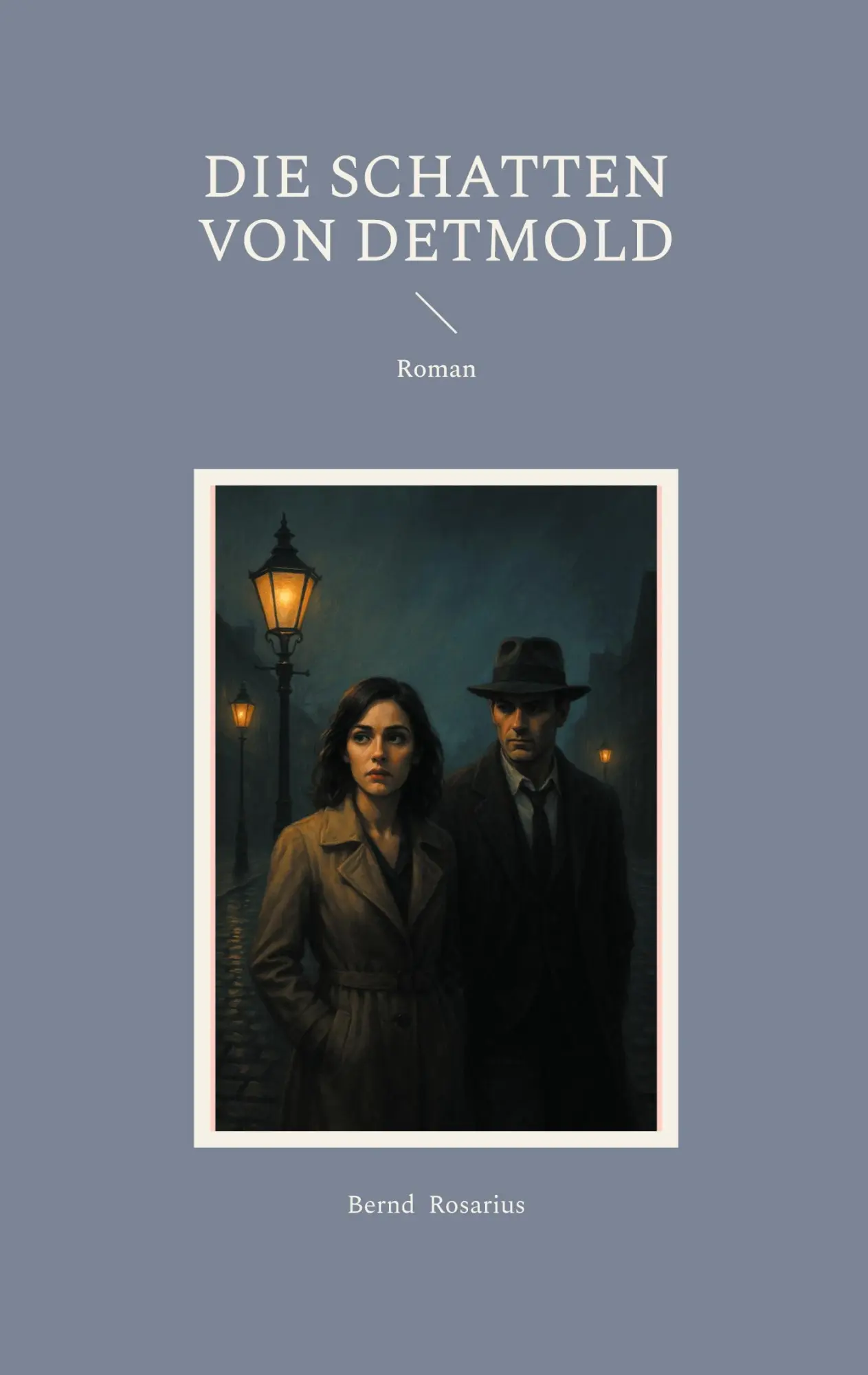 Cover: 9783695126972 | Die Schatten von Detmold | Roman | Bernd Rosarius | Taschenbuch | 2025