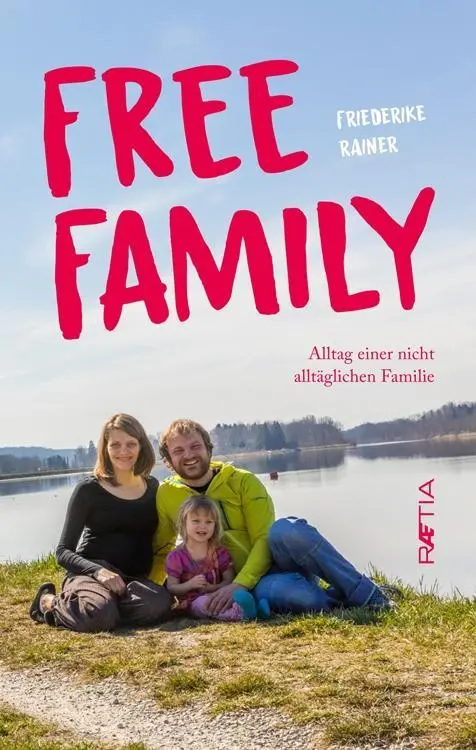 Cover: 9788872836972 | Free Family | Alltag einer nicht alltäglichen Familie | Rainer | Buch