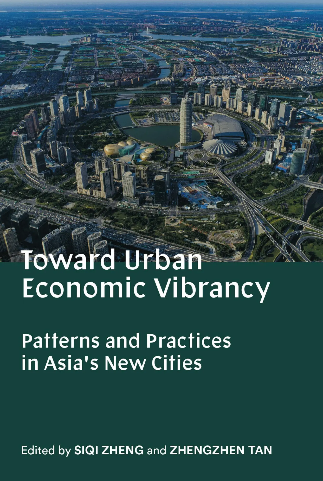 Cover: 9780998117072 | Toward Urban Economic Vibrancy | Siqi Zheng (u. a.) | Taschenbuch