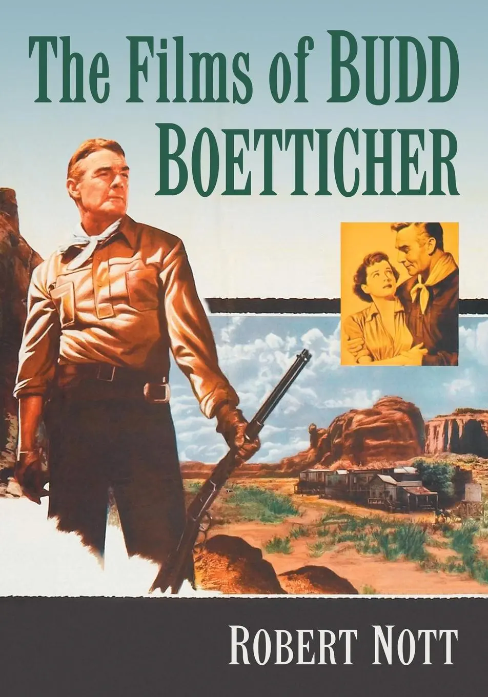 Cover: 9781476667072 | The Films of Budd Boetticher | Robert Nott | Taschenbuch | Englisch