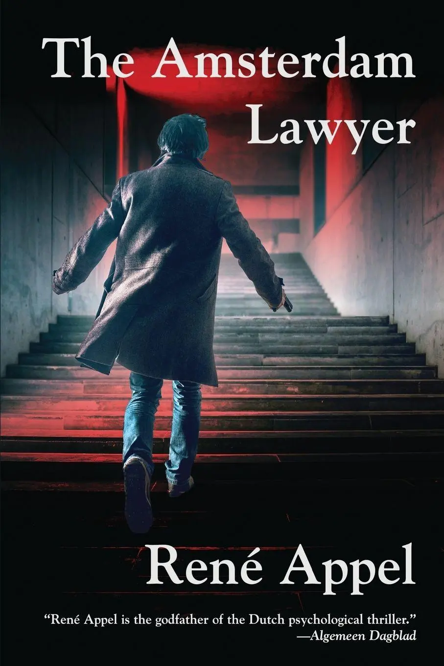 Cover: 9781958727072 | The Amsterdam Lawyer | René Appel | Taschenbuch | Englisch | 2023