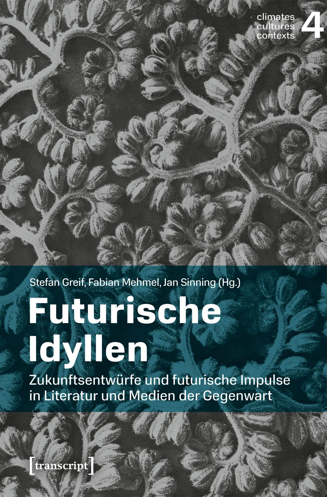 Futurische Idyllen