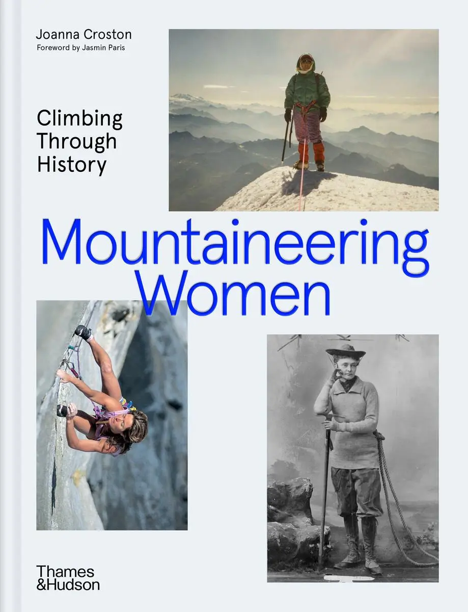 Cover: 9780500027172 | Mountaineering Women | Climbing Through History | Joanna Croston