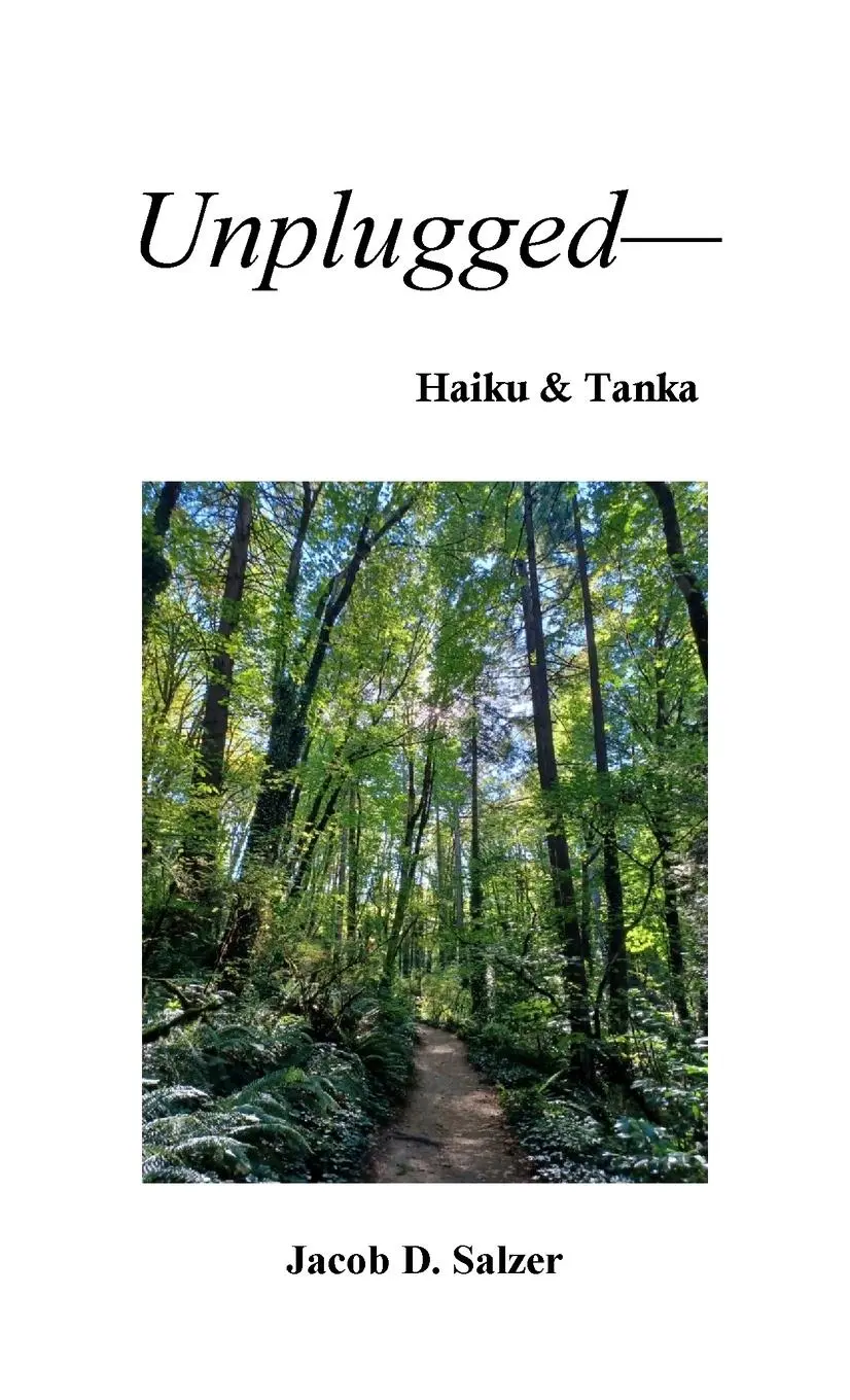 Cover: 9781387937172 | Unplugged- Haiku &amp; Tanka | Jacob Salzer | Taschenbuch | Englisch