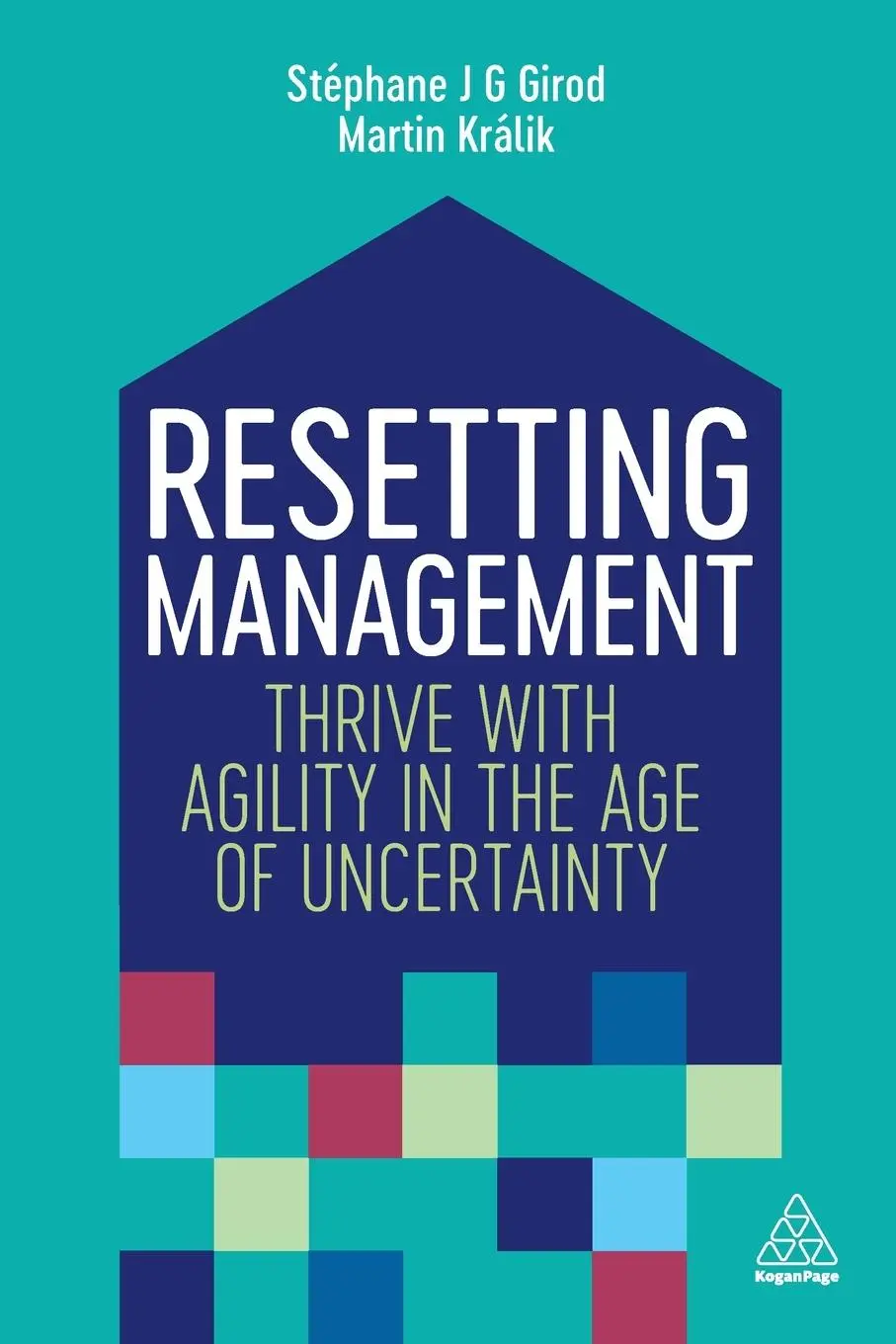 Cover: 9781789667172 | Resetting Management | Thrive with Agility in the Age of Uncertainty