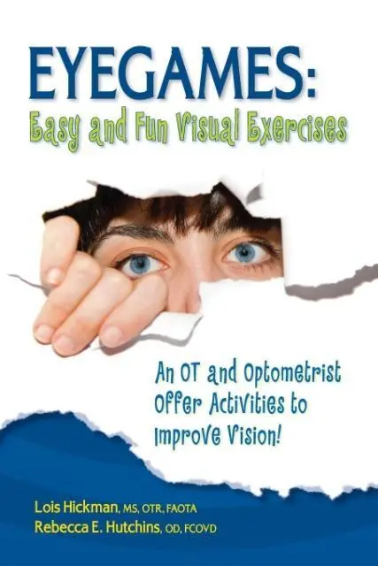 Cover: 9781935567172 | Eyegames: Easy and Fun Visual Exercises | Lois Hickman (u. a.) | Buch