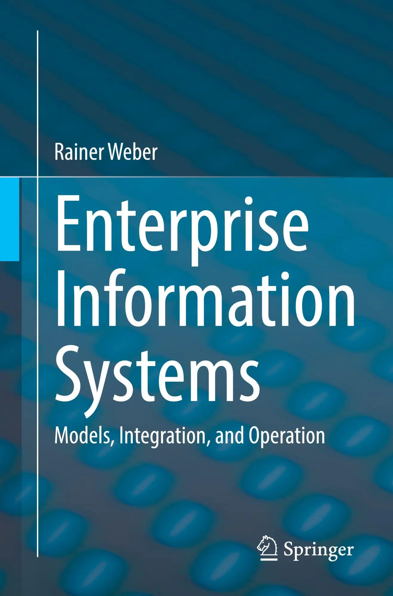 Cover: 9783662717172 | Enterprise Information Systems | Models, Integration, and Operation