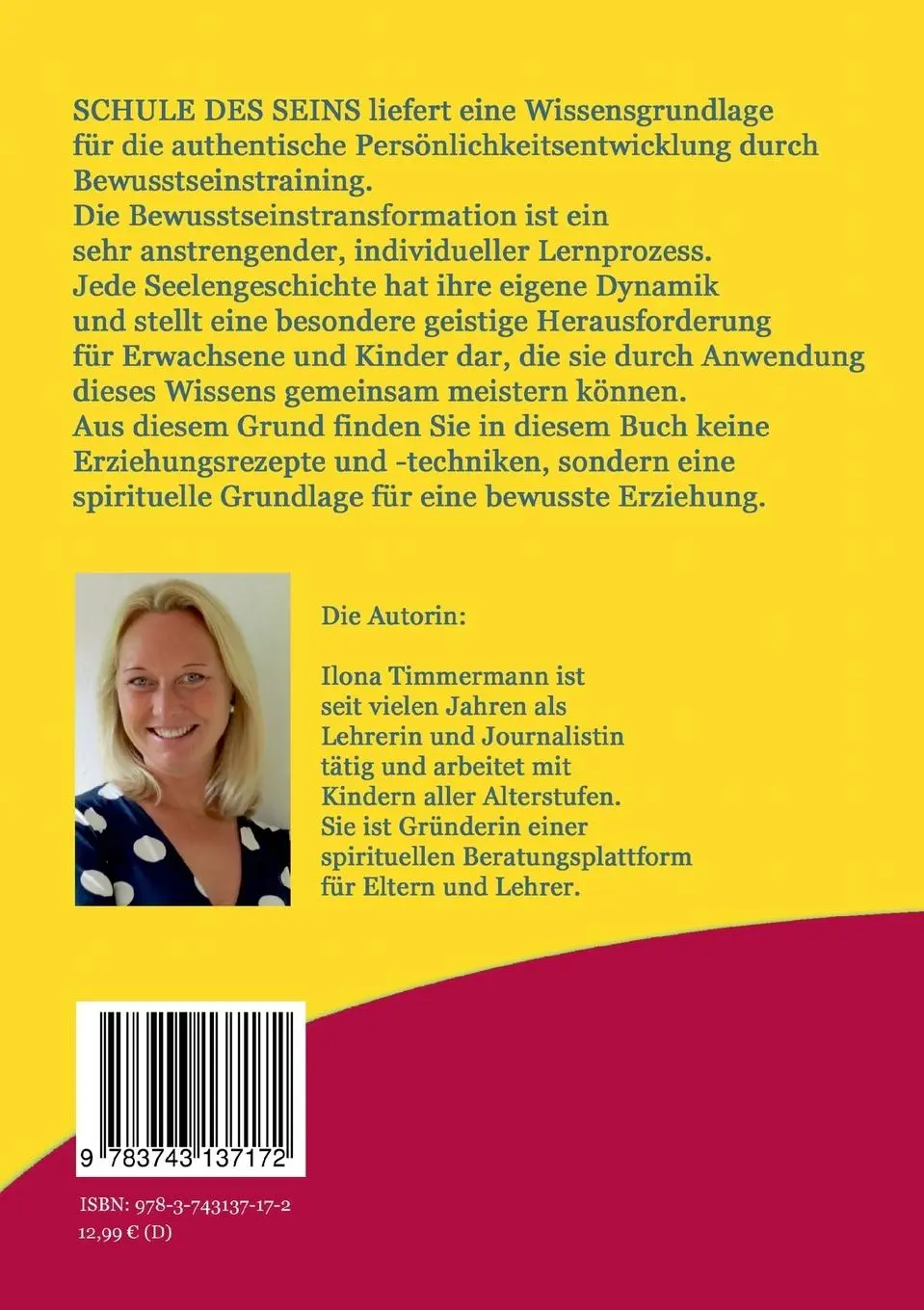 Rückseite: 9783743137172 | Schule des Seins | Das Basis-Wissen für eine bewusste Erziehung | Buch