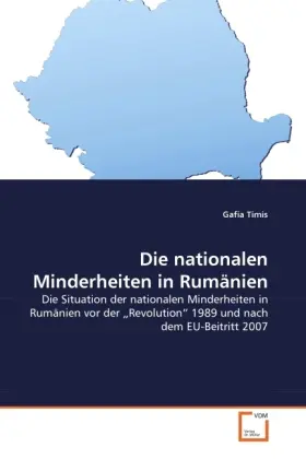 Cover: 9783639347272 | Die nationalen Minderheiten in Rumänien | Gafia Timis | Taschenbuch