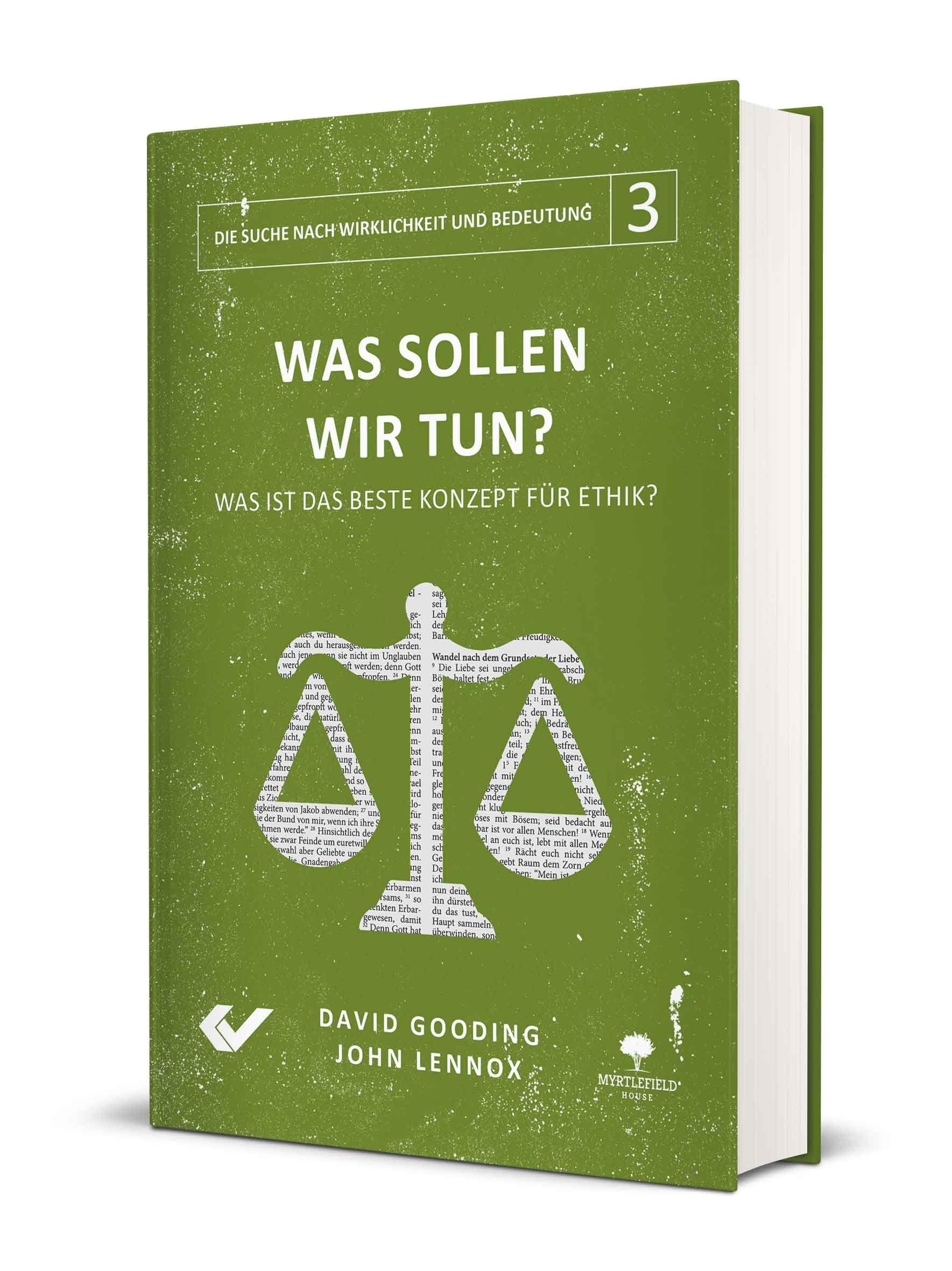 Cover: 9783863537272 | Was sollen wir tun? | Was ist das beste Konzept für Ethik? | Buch