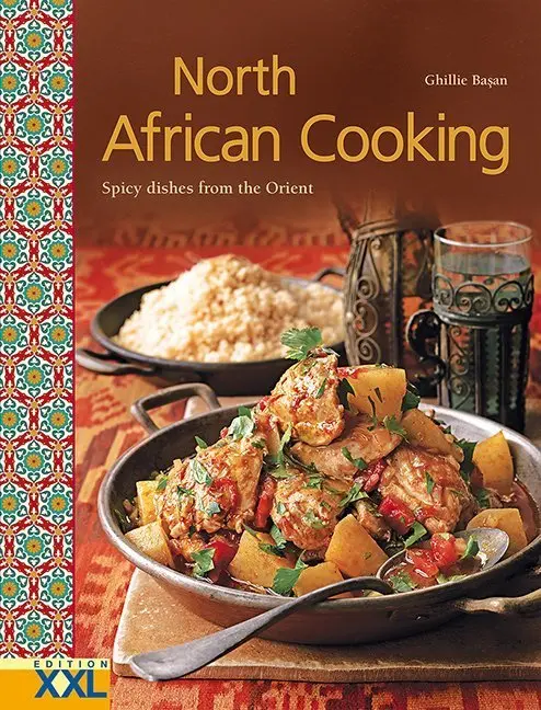 Cover: 9783897367272 | North African Cooking | Spicy dishes from the Orient | Ghillie Basan