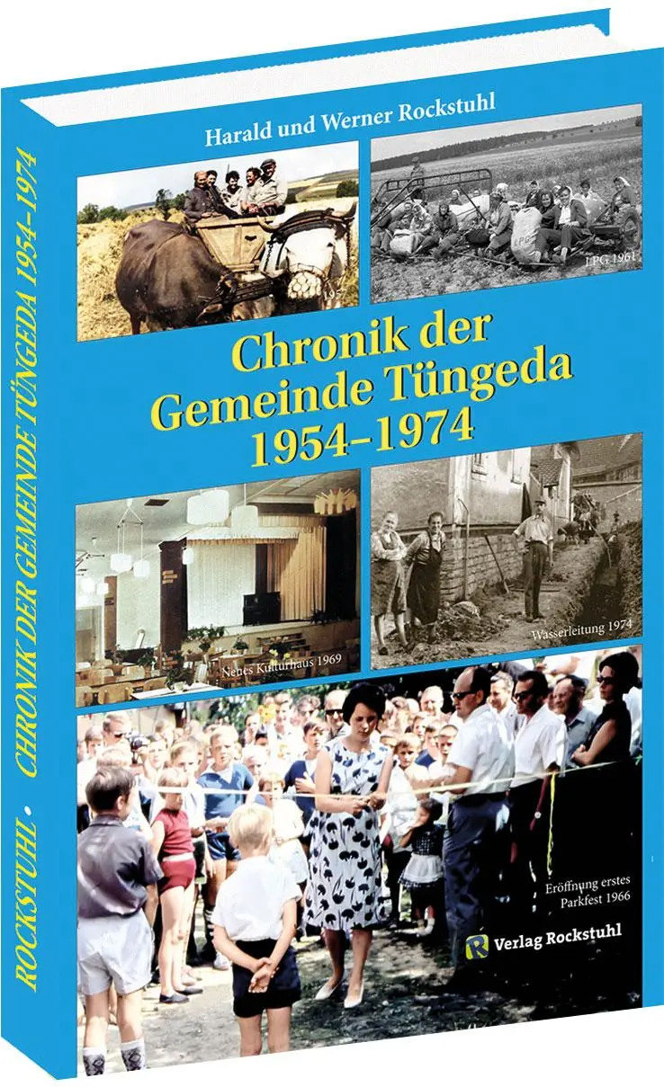 Cover: 9783959667272 | Chronik der Gemeinde Tüngeda in Thüringen 1954-1974 | Band 5 | Buch