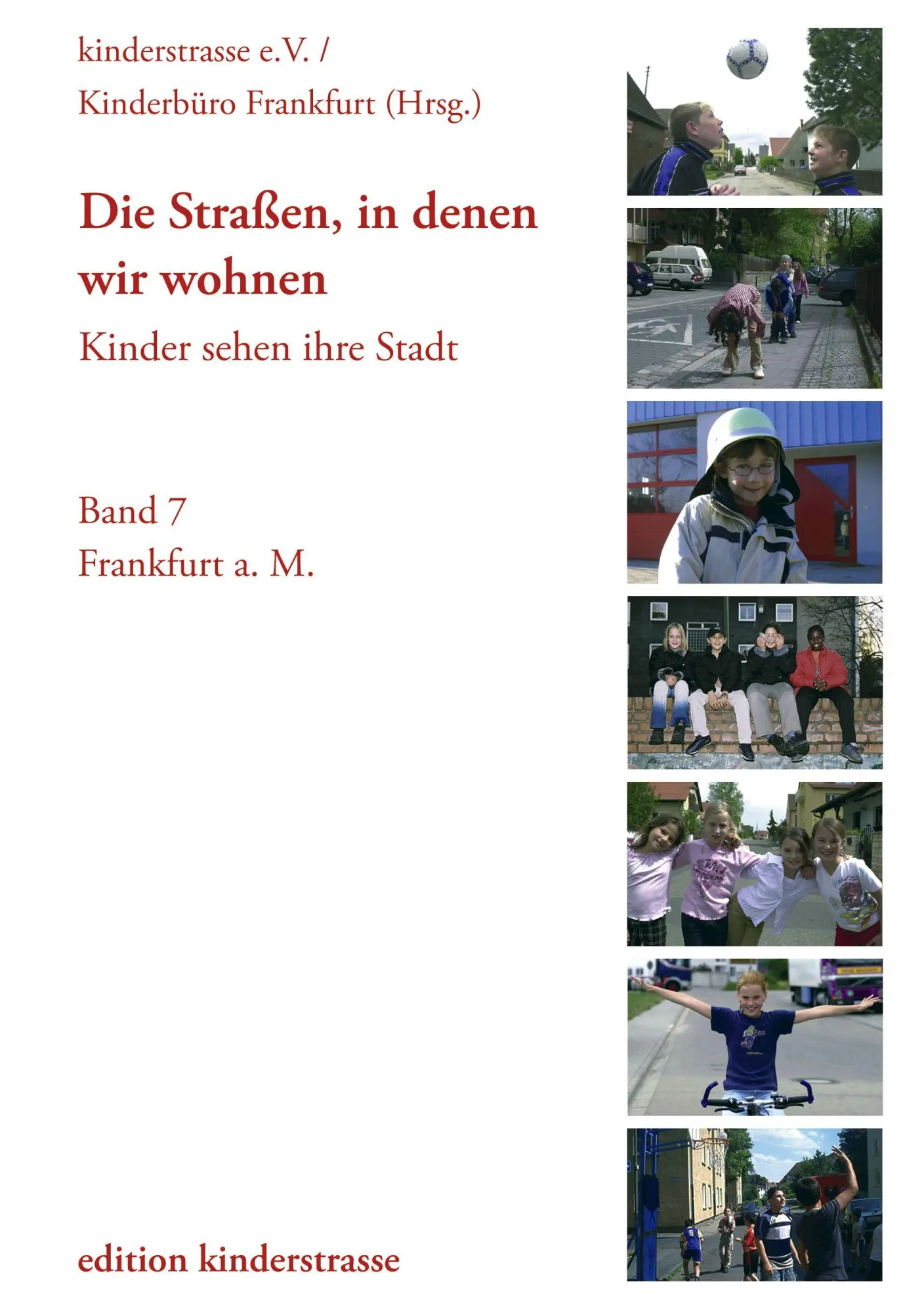 Cover: 9783980977272 | Die Straßen in denen wir wohnen | Frankfurt | Taschenbuch | Paperback
