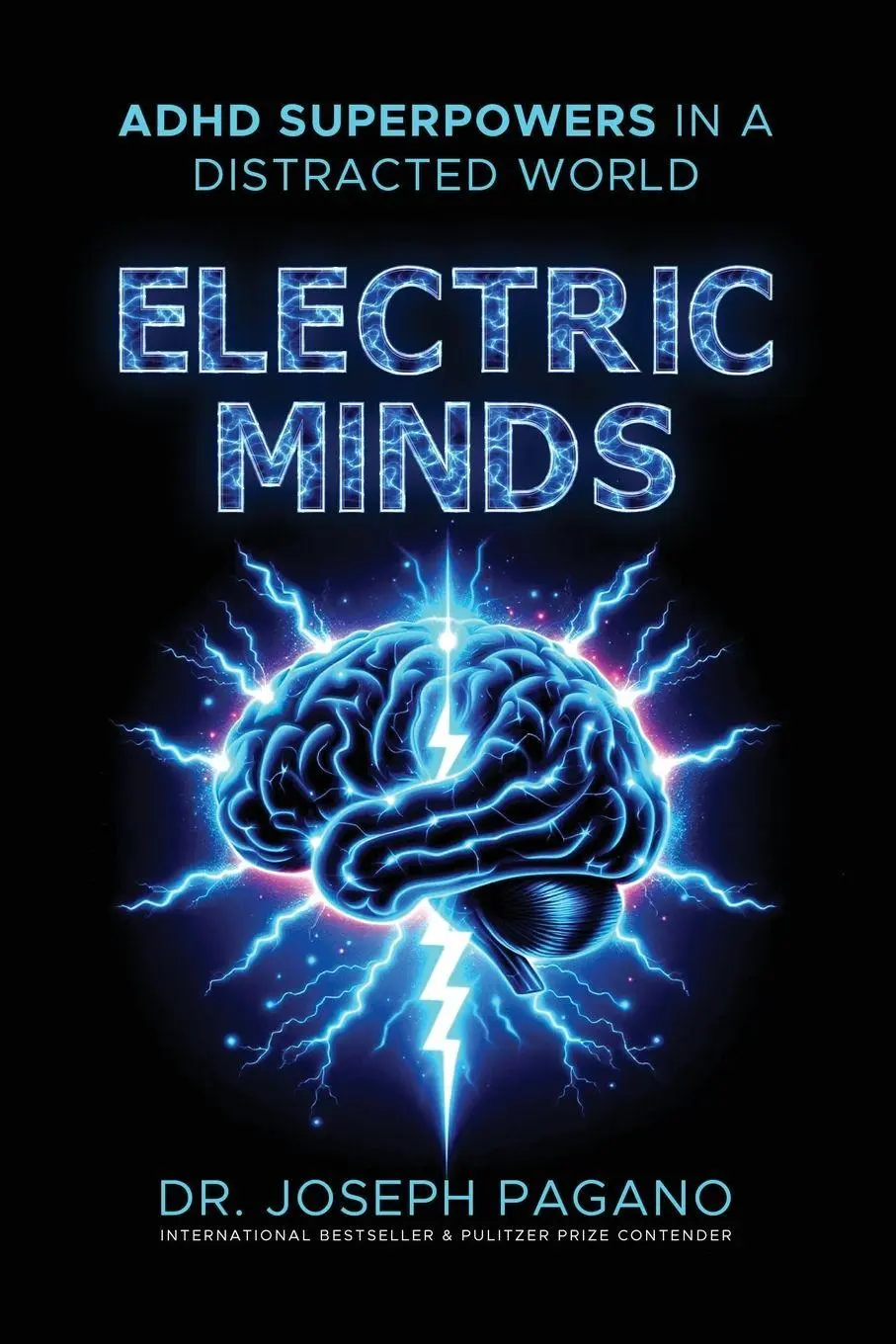Cover: 9798234137272 | Electric Minds | ADHD Superpowers in a Distracted World | Pagano