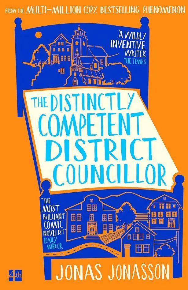 Cover: 9780008767372 | The Distinctly Competent District Councillor | Jonas Jonasson | Buch