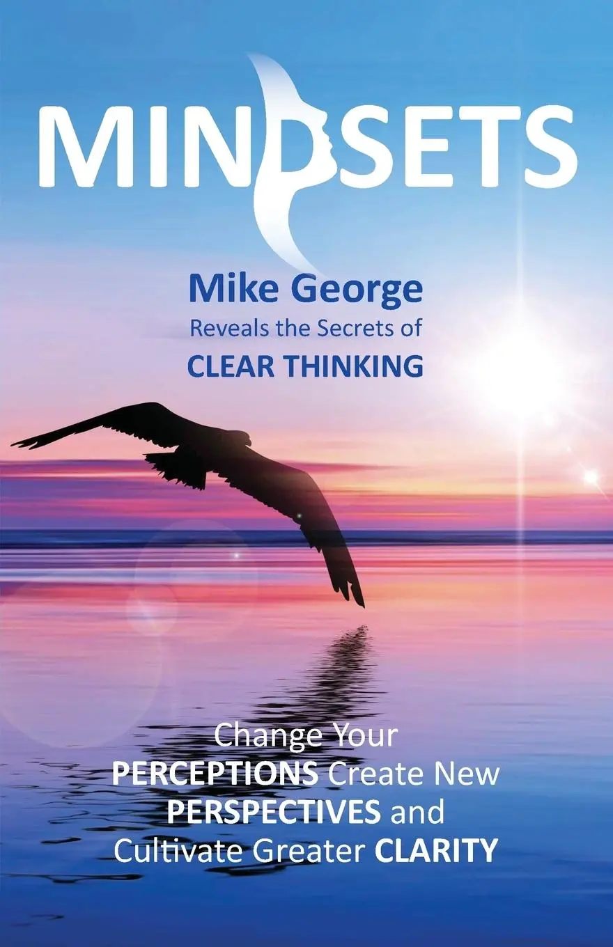Cover: 9780957667372 | MINDSETS | Mike George | Taschenbuch | Kartoniert / Broschiert | 2014