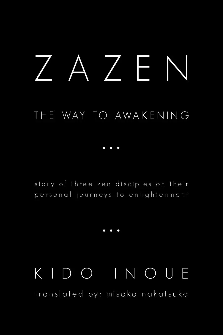 Cover: 9781450277372 | Zazen | The Way to Awakening | Kido Inoue | Taschenbuch | Englisch