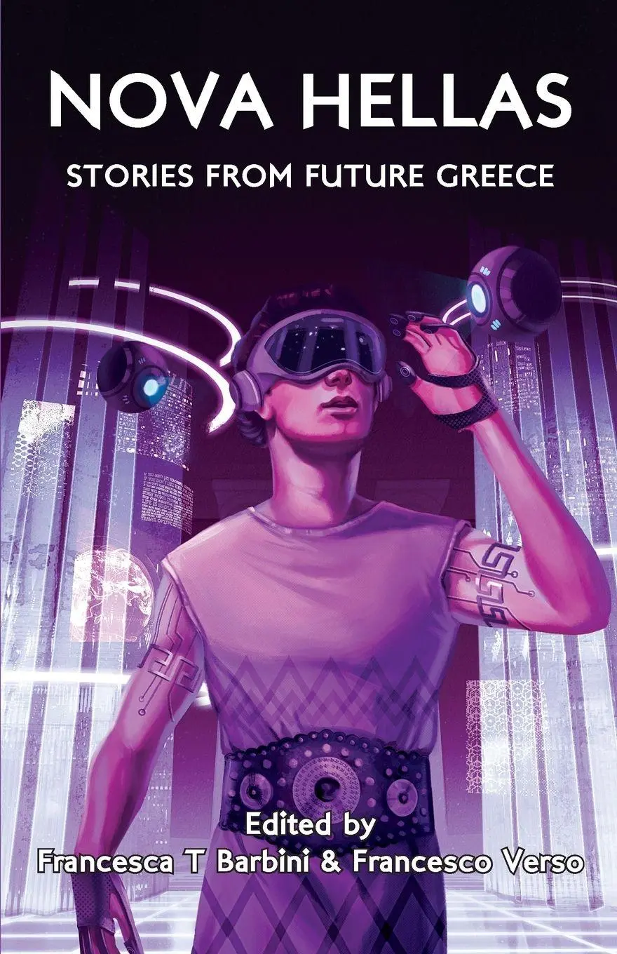 Cover: 9781913387372 | Nova Hellas | Stories from Future Greece | Francesca T Barbini (u. a.)