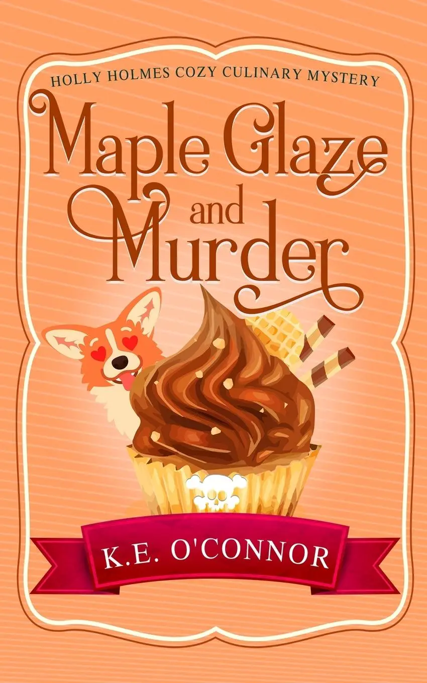 Cover: 9781916357372 | Maple Glaze and Murder | K. E. O'Connor | Taschenbuch | Englisch