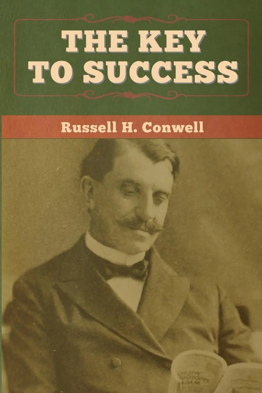Cover: 9781647997472 | The Key to Success | Russell H. Conwell | Taschenbuch | Englisch