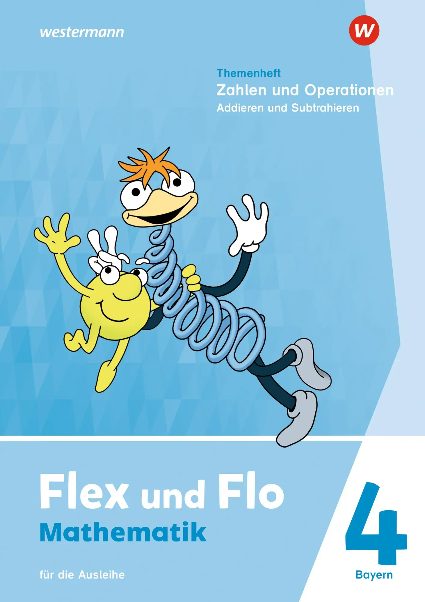 Cover: 9783141187472 | Flex und Flo 4. Themenheft Zahlen und Operationen: Addieren und...
