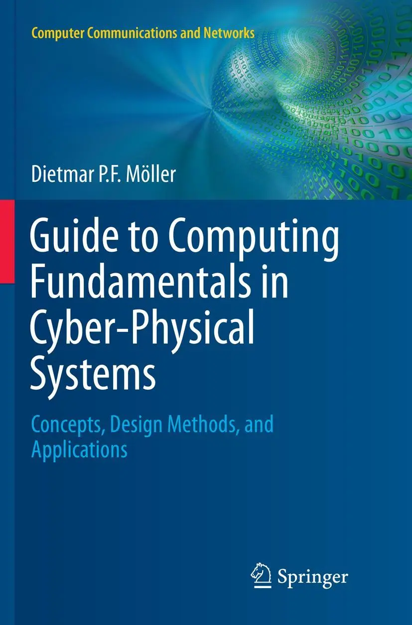 Cover: 9783319797472 | Guide to Computing Fundamentals in Cyber-Physical Systems | Möller