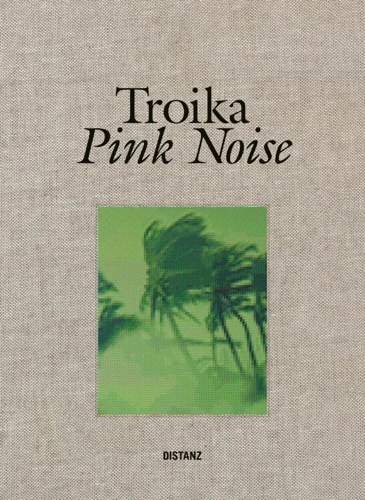 Cover: 9783954767472 | Pink Noise | Troika | TROIKA | Buch | 160 S. | Englisch | 2025