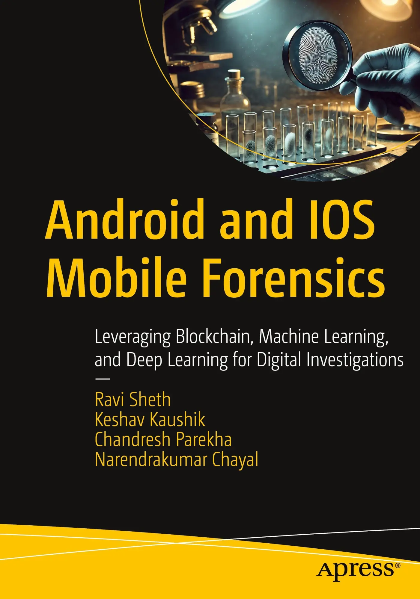Cover: 9798868817472 | Android and IOS Mobile Forensics | Ravi Sheth (u. a.) | Taschenbuch