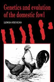 Cover: 9780521017572 | Genetics and Evolution of the Domestic Fowl | Lewis Stevens | Buch