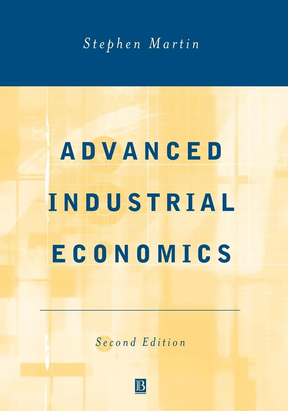 Cover: 9780631217572 | Advanced Industrial Economics | Stephen Martin | Taschenbuch | 2002