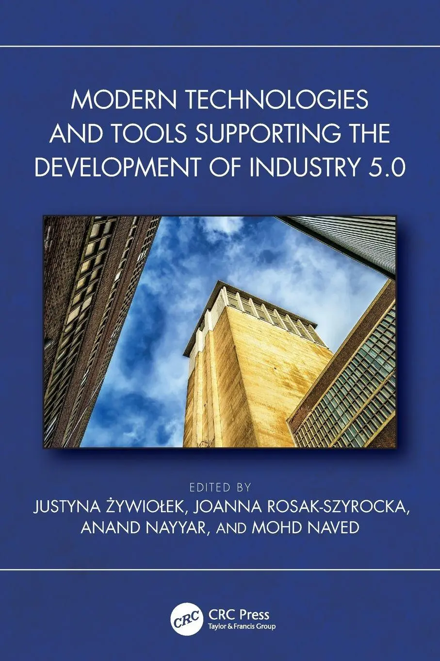 Cover: 9781032787572 | Modern Technologies and Tools Supporting the Development of...