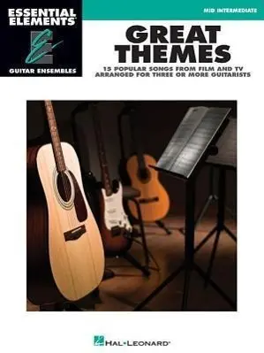Cover: 9781617807572 | Great Themes | Essential Elements Guitar Ensembles | Hal Leonard Corp