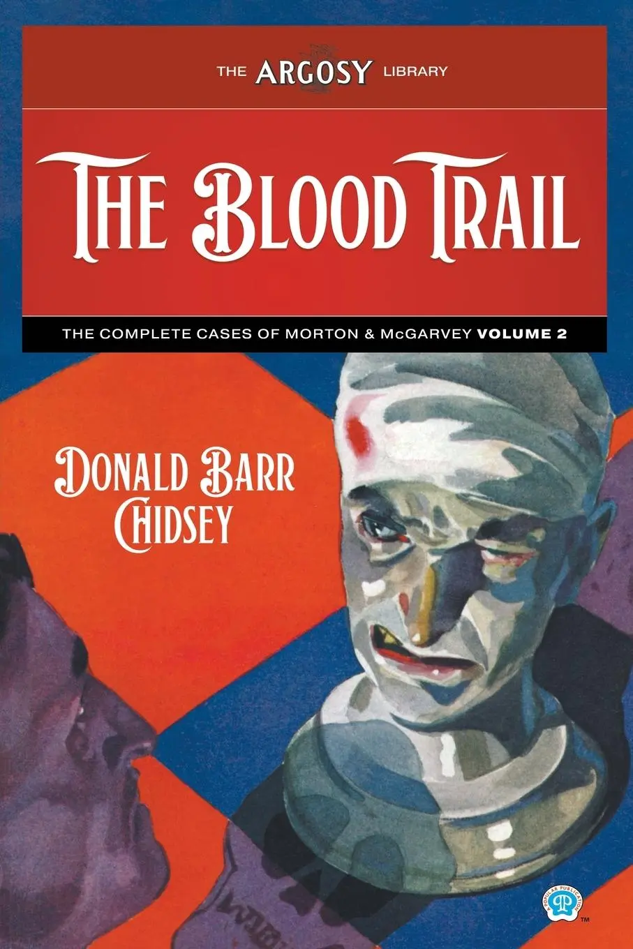 Cover: 9781618277572 | The Blood Trail | The Complete Cases of Morton &amp; McGarvey, Volume 2