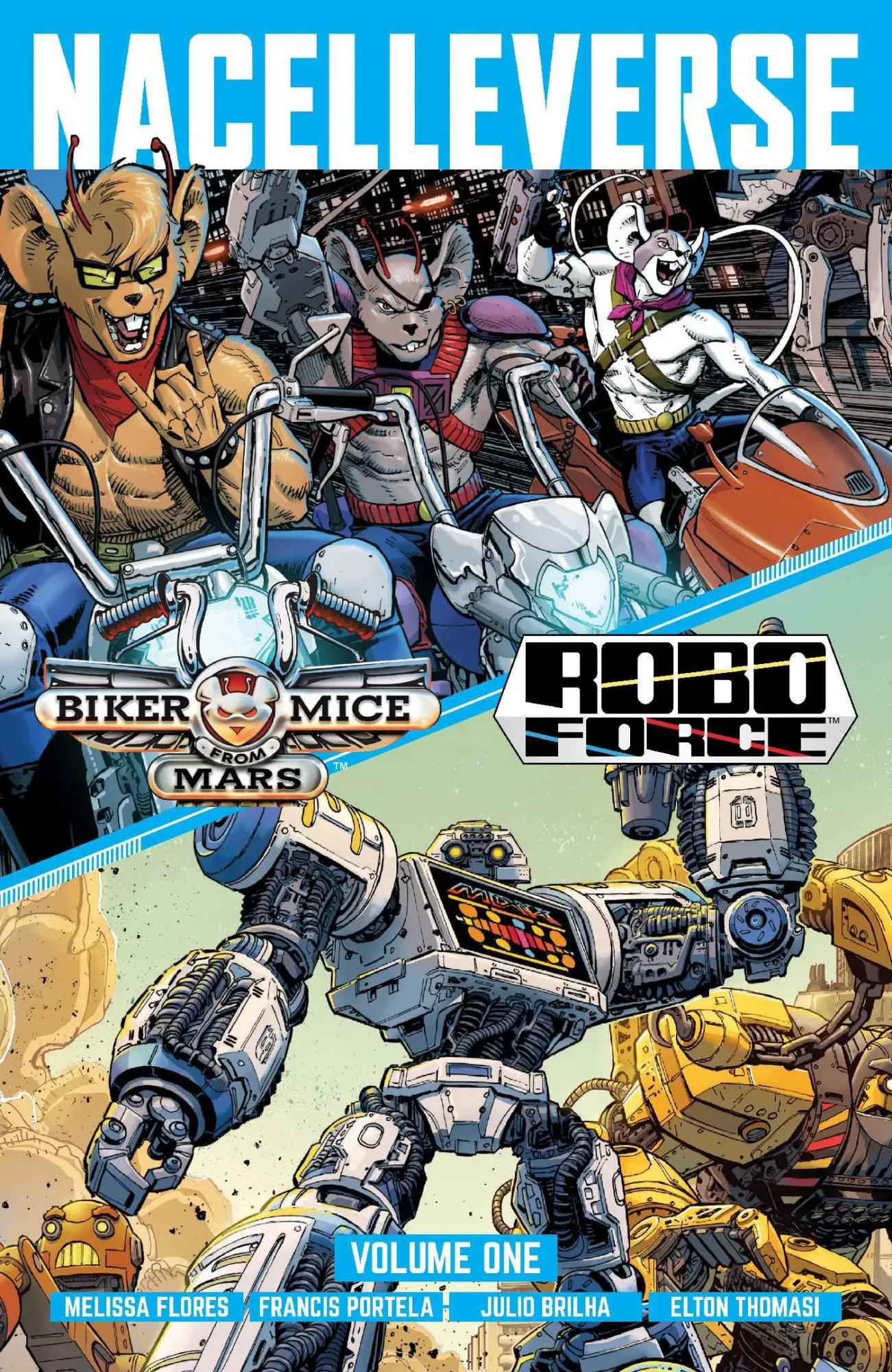 Cover: 9781637157572 | Nacelleverse Vol. 1: Biker Mice from Mars &amp; Roboforce | Melissa Flores