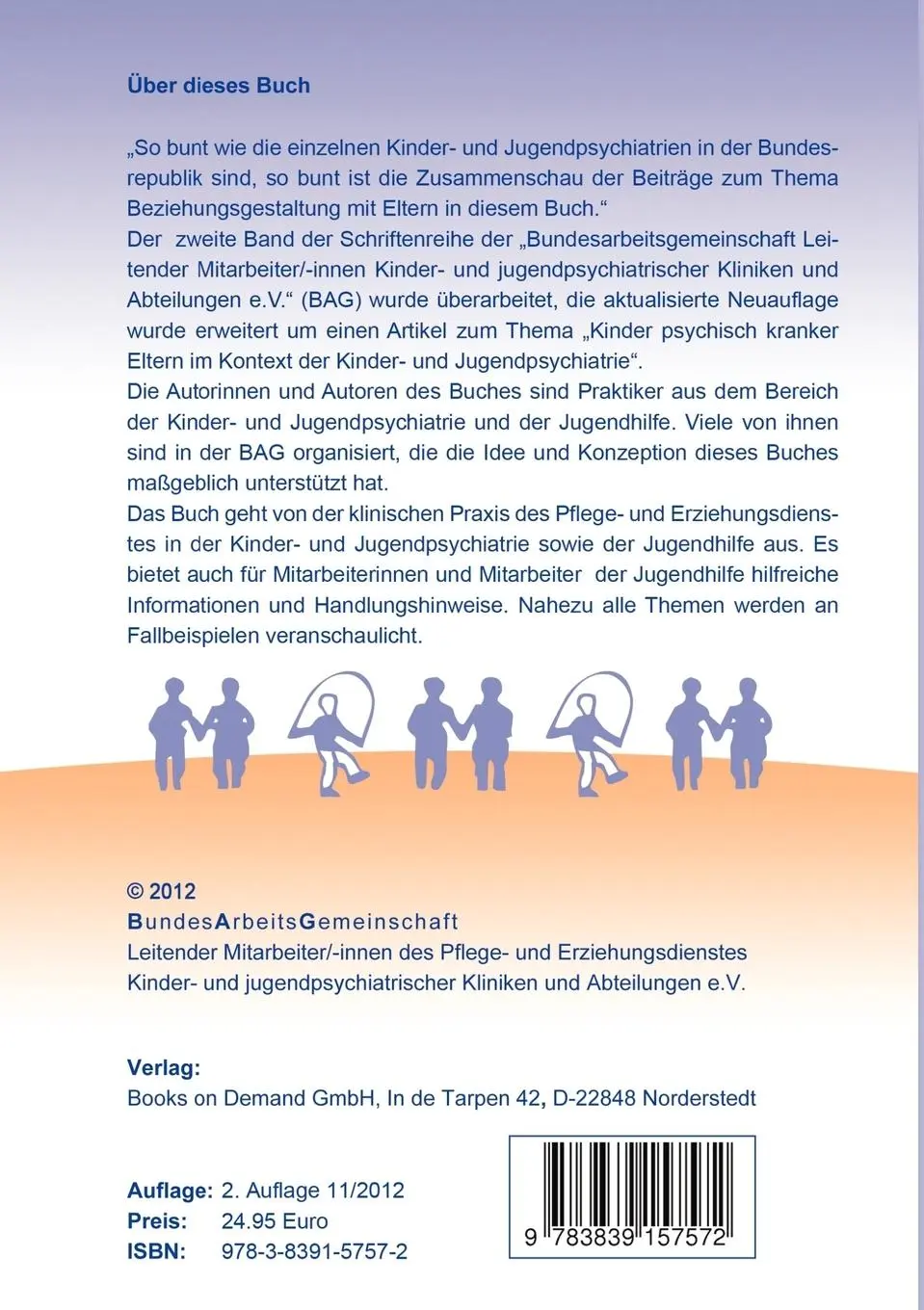 Rückseite: 9783839157572 | Blickpunkt Eltern | PED - KJP (Hrsg. Bundesarbeitsgemeinschaft | Buch