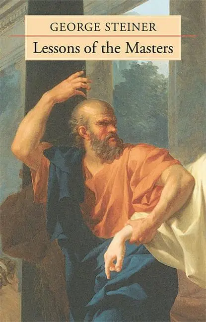 Cover: 9780674017672 | Lessons of the Masters | George Steiner | Taschenbuch | Englisch
