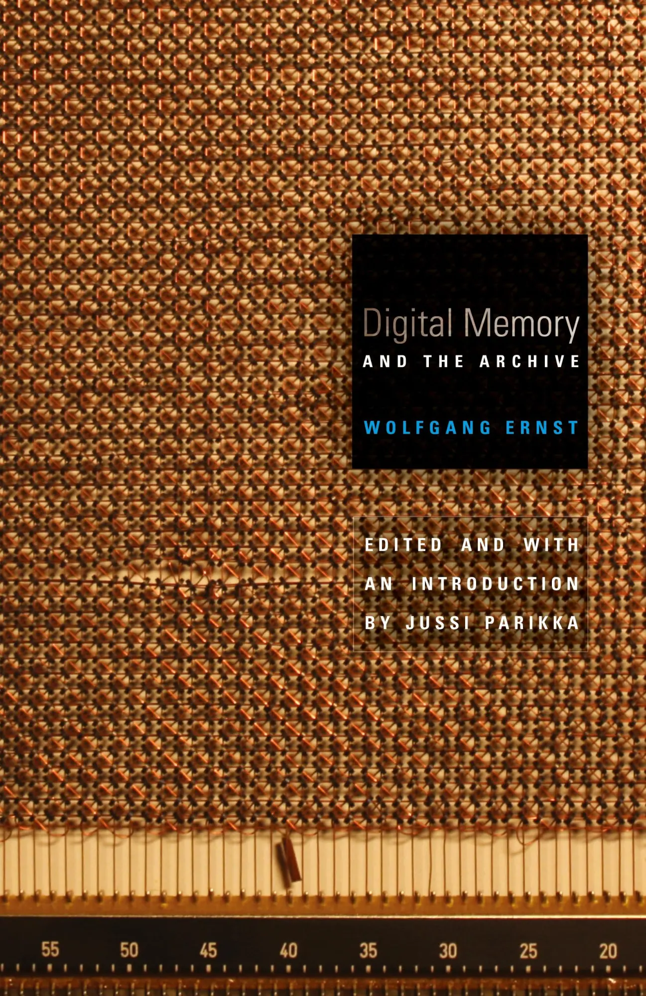 Cover: 9780816677672 | Digital Memory and the Archive | Wolfgang Ernst | Taschenbuch | 2012