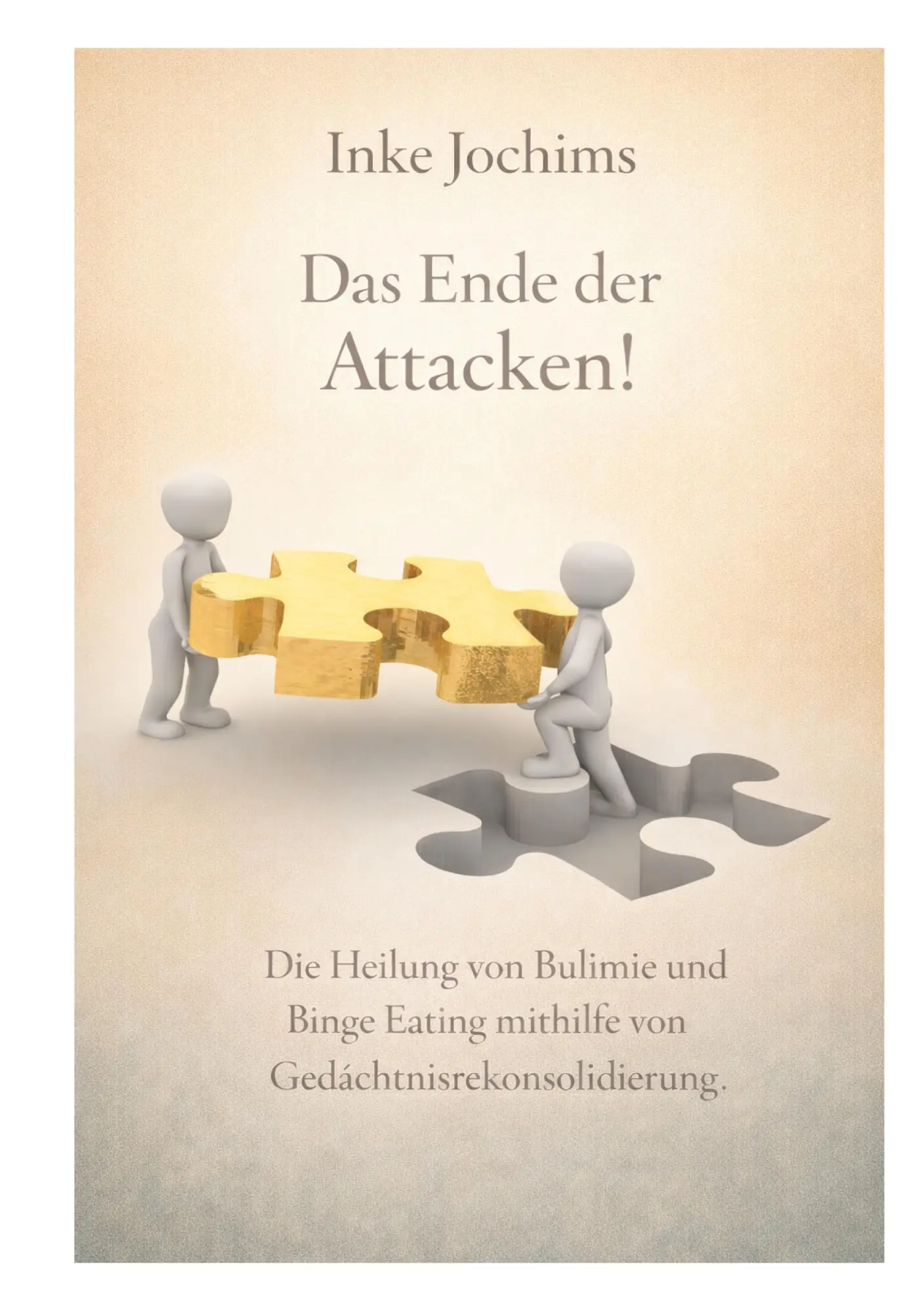 Cover: 9783695747672 | Das Ende der Attacken! | Inke Jochims | Taschenbuch | 308 S. | Deutsch
