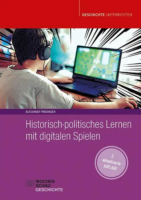 Cover: 9783734417672 | Historisch-politisches Lernen mit digitalen Spielen | Preisinger