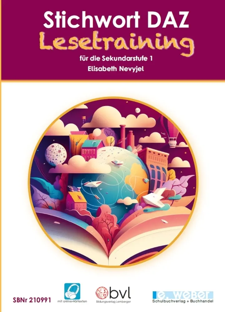 Cover: 9783852537672 | Stichwort DAZ Lesetraining (Lehrplan 2023) | Elisabeth Nevyjel | Buch